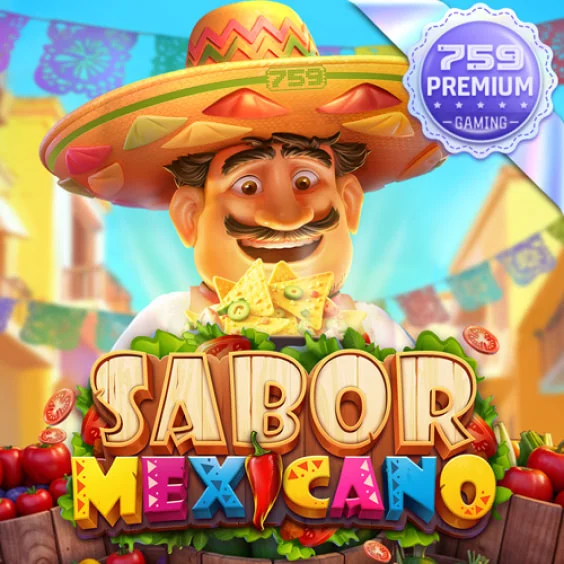 Sabor Mexicano – 759 Gaming