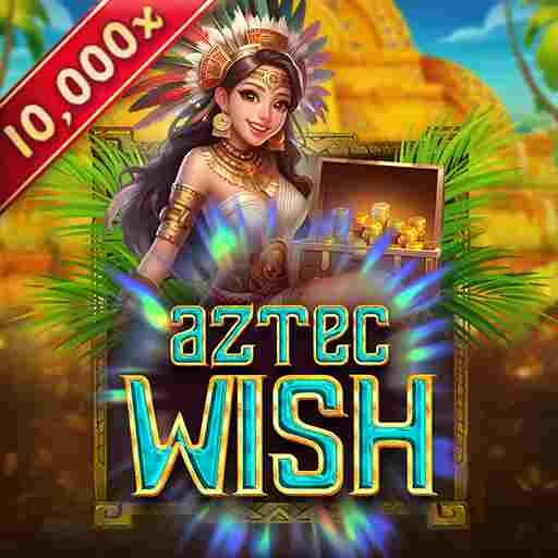 Aztec Wish – Clotplay