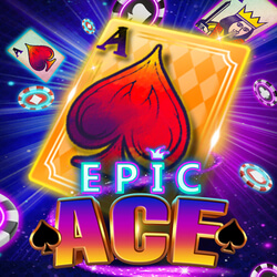 Epic Ace – Epic Win