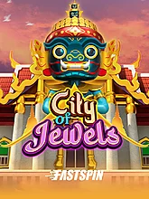 City of Jewels – Fastspin