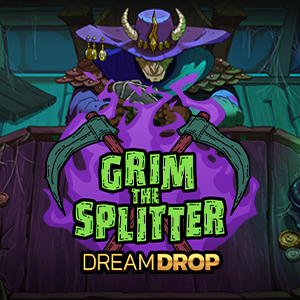 Grim The Splitter Dream Drop — Relax Gaming — CYL88 Malaysia